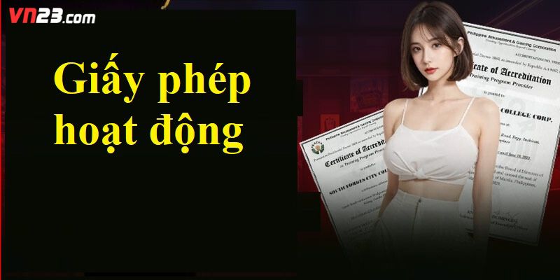 Giải thích về giấy phép kinh doanh của nhà cái